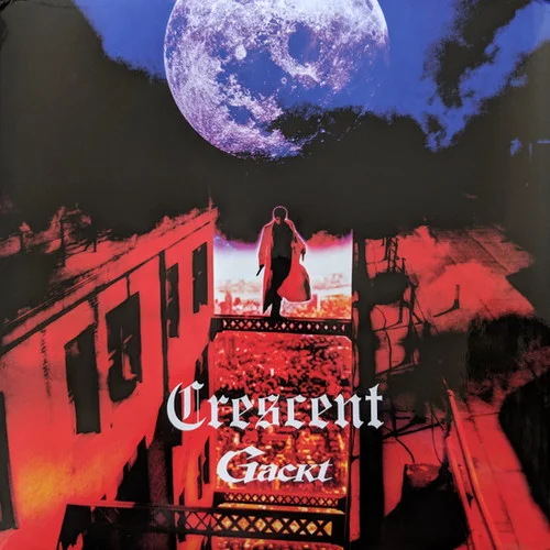 Gackt - Crescent (2006)
