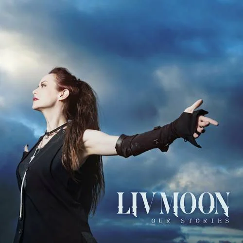 Liv Moon - Our Stories (2022)