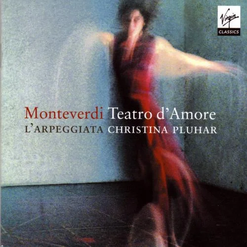 Monteverdi - Teatro d'Amore (L'Arpeggiata, Christina Pluhar) (2009)