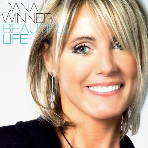 Dana Winner - Beautiful Life (2005)