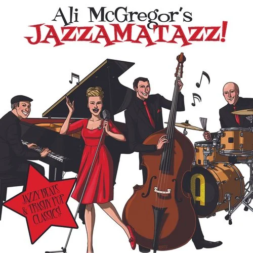 Ali McGregor - Ali McGregor's Jazzamatazz! (2014)