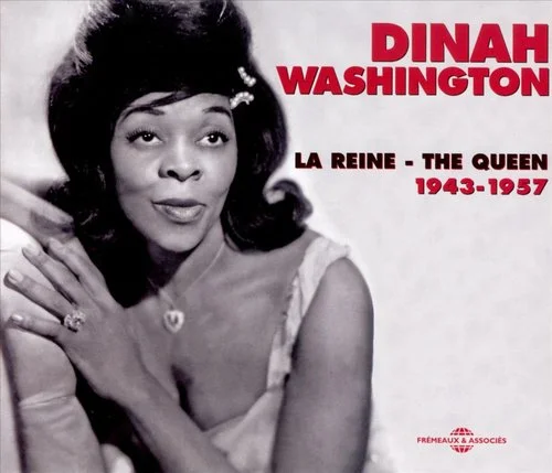 Dinah Washington - La Reine - The Queen 1943-1957 (2008)