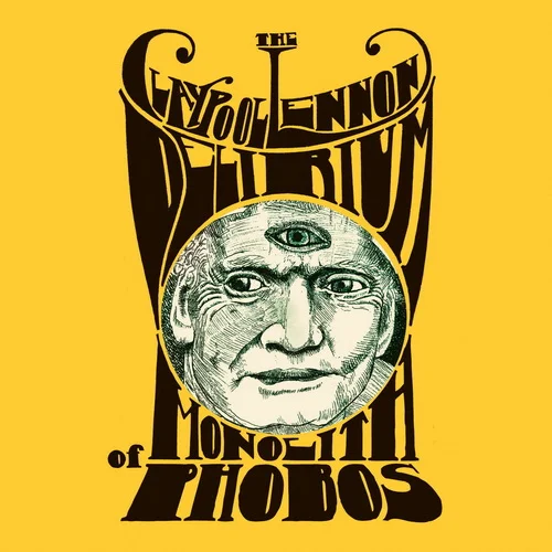 The Claypool Lennon Delirium - Monolith Of Phobos (2016)