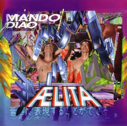 Mando Diao - Aelita (2014)