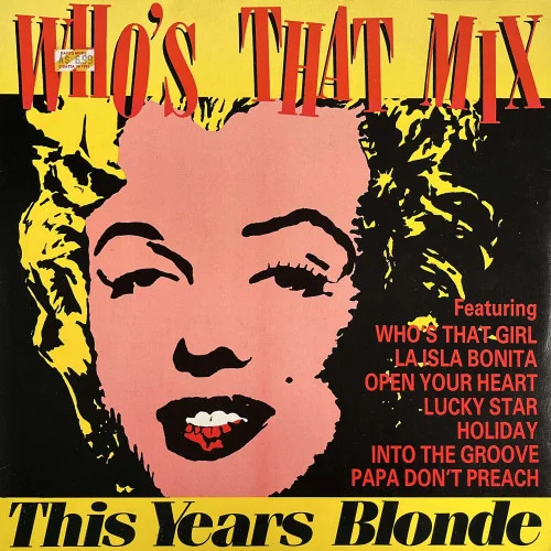 This Years Blonde - Who's That Mix (1987)
