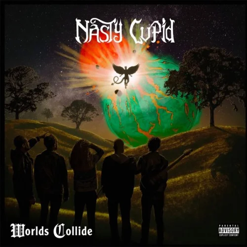 Nasty Cupid - Worlds Collide (2023)