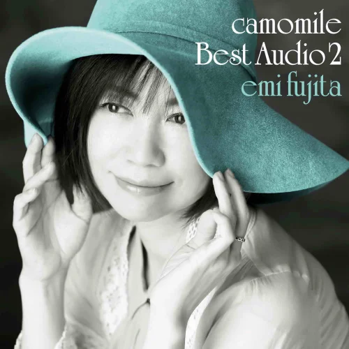 Emi Fujita - Camomile Best Audio 2 (2016)