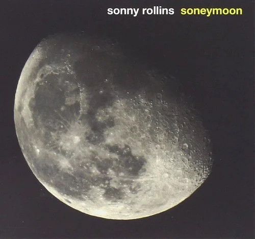 Sonny Rollins - Soneymoon (2007)