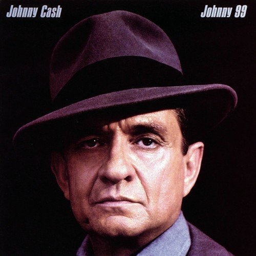 Johnny Cash - Johnny 99 [24-bit Hi-Res](1983/2014) FLAC