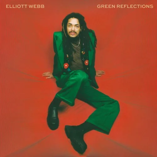 Elliott Webb - Green Reflections (2022)