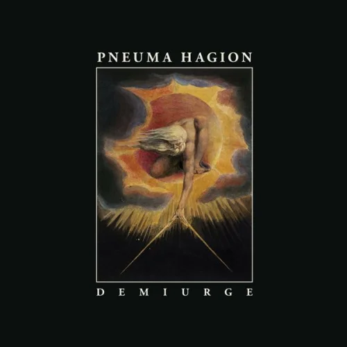 Pneuma Hagion - Demiurge (2022)