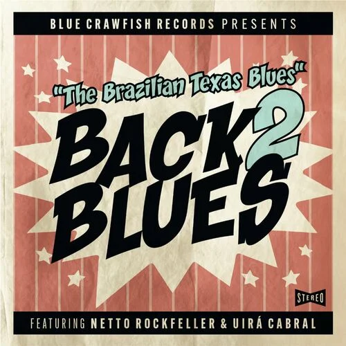 Back2Blues - The Brazilian Texas Blues (2022)