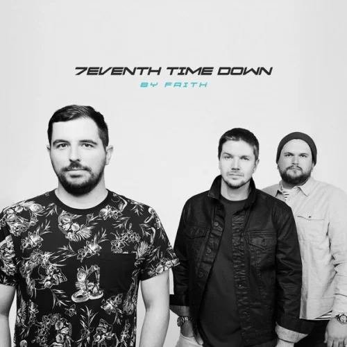 7eventh Time Down - By Faith (2022)