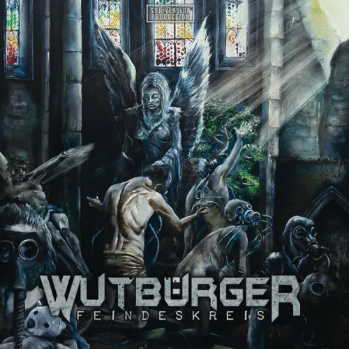 Wutbürger - Feindeskreis (2022)