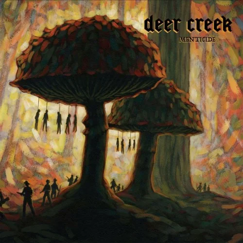 Deer Creek - Menticide (2022)