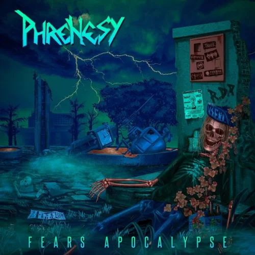 Phrenesy - Fears Apocalypse (2022)