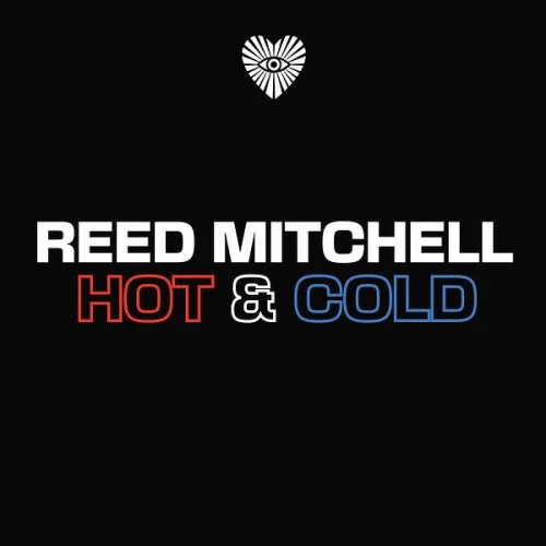 Reed Mitchell - Hot & Cold (2022)