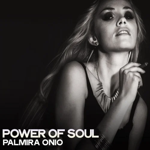 Palmira Onio - Power of Soul (2022)