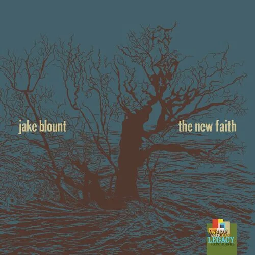 Jake Blount - The New Faith (2022)