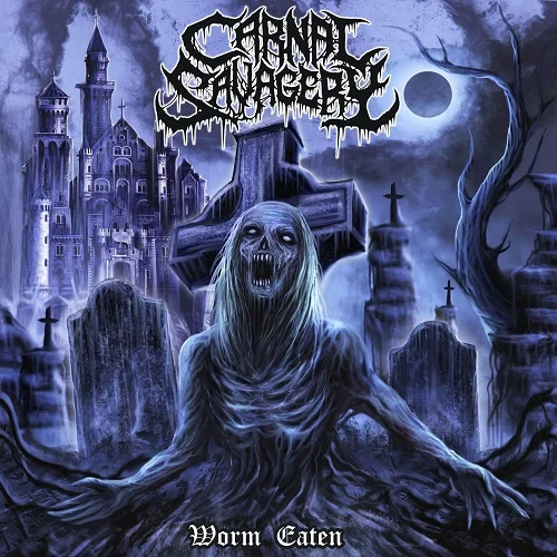 Carnal Savagery - Worm Eaten (2022)