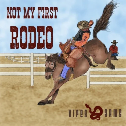 Viper Arms - Not My First Rodeo (2022)