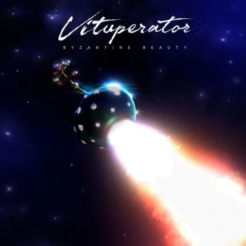 Vituperator - Byzantine Beauty (2022)
