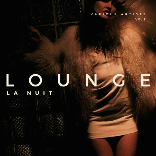 Lounge La Nuit [Vol. 2] (2022)