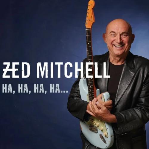 Zed Mitchell - Ha, Ha, Ha, Ha... (2022)