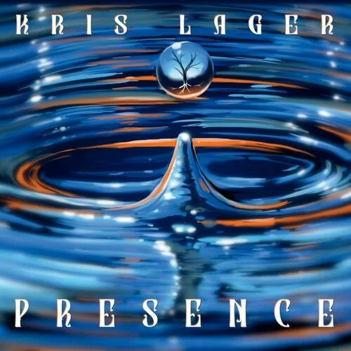 Kris Lager - Presence (2022)