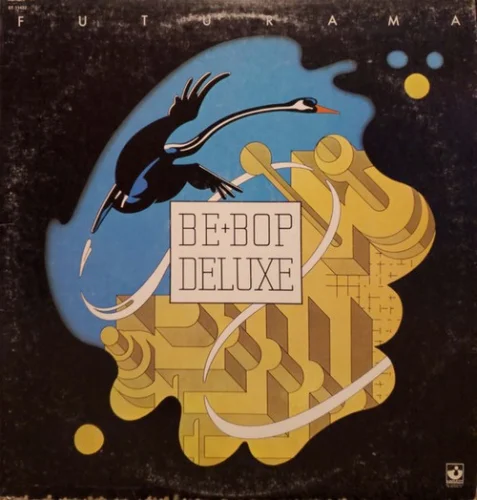 Be Bop Deluxe – Futurama (1975)