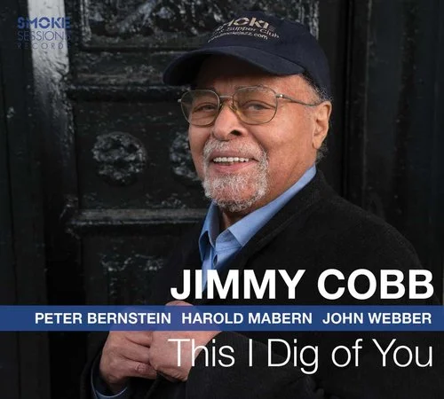 Jimmy Cobb - This I Dig of You (2019)