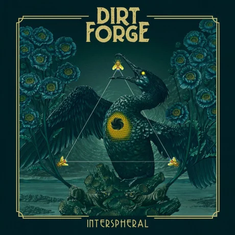 Dirt Forge - Interspheral (2022)