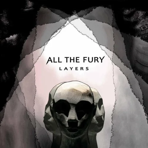 All the Fury - Layers (2022)