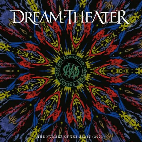 Dream Theater - The Number of the Beast (Lost Not Forgotten Archives) (2022)