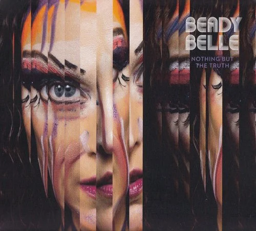 Beady Belle - Nothing But the Truth (2022)