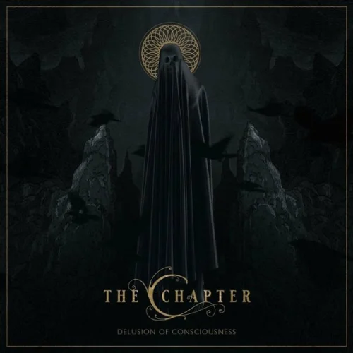The Chapter - Delusion of Consciousness (2022)