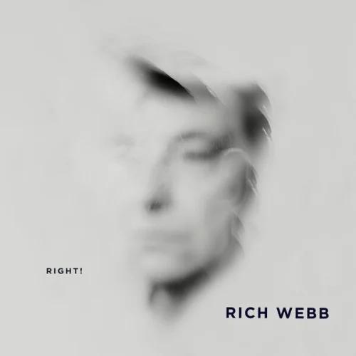 Rich Webb - Right! (2022)