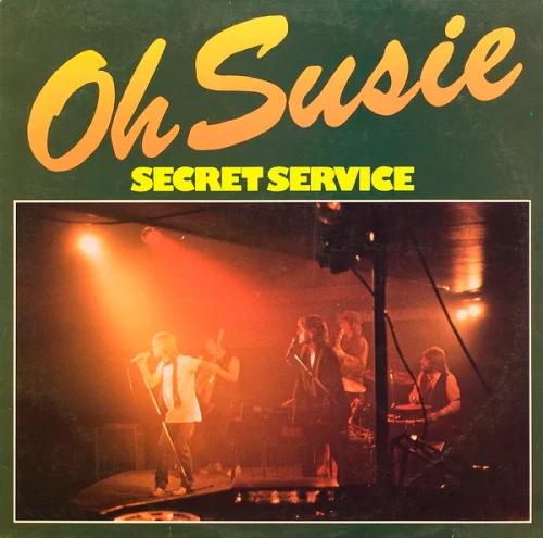 Secret Service - Oh Susie (1980)