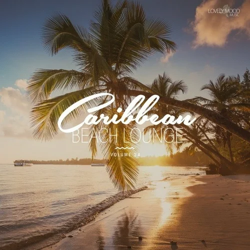 Caribbean Beach Lounge, Vol. 24 (2023)