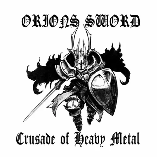 Orion's Sword - Crusade of Heavy Metal (2022)