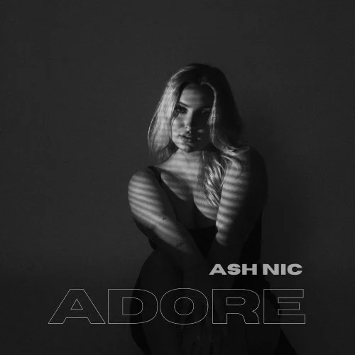 Ash Nic - Adore (2023)