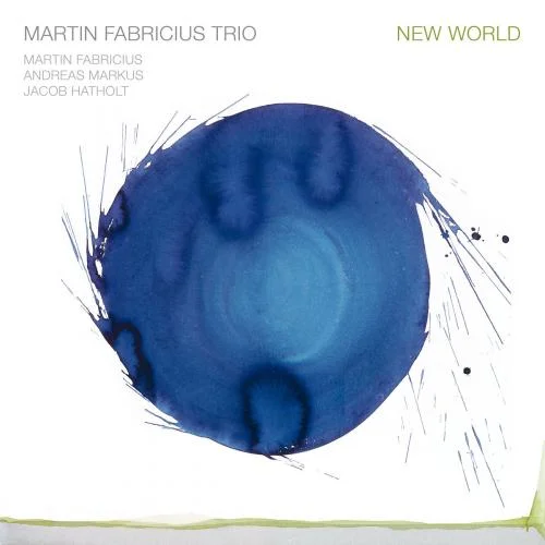 Martin Fabricius Trio - New World (2022)