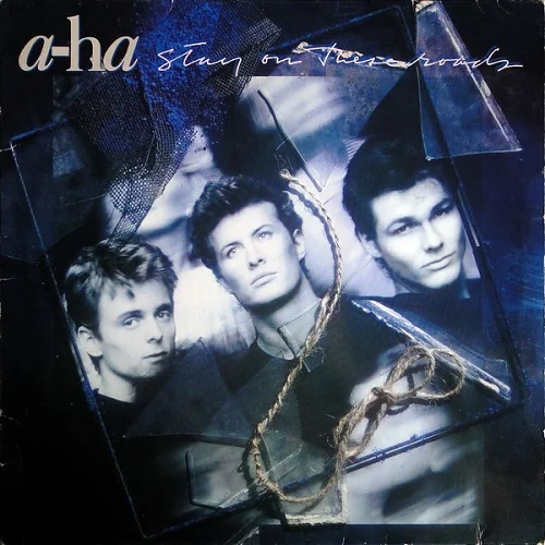 a-ha - Stay On These Roads (1988)