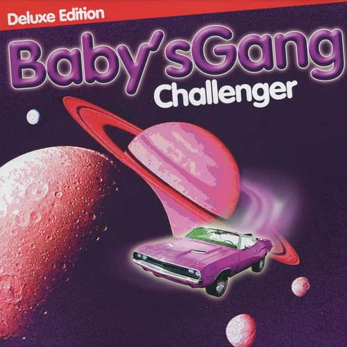 Baby's Gang - Challenger (1985/2017)