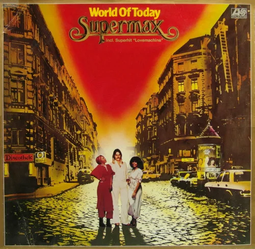 Supermax - World Of Today (1977)