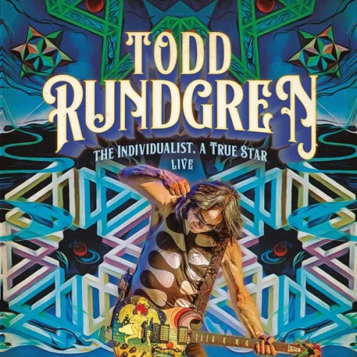 Todd Rundgren - The Individualist ~ A True Star Live (2023)