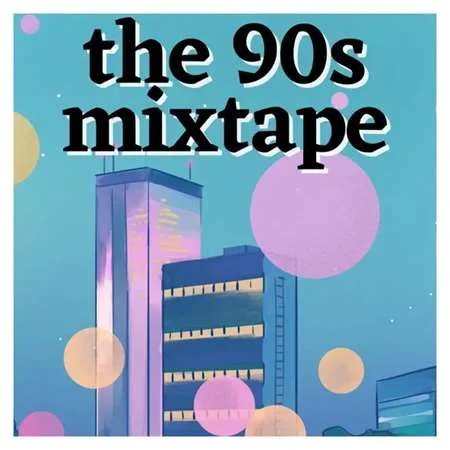 The 90s Mixtape (2023)