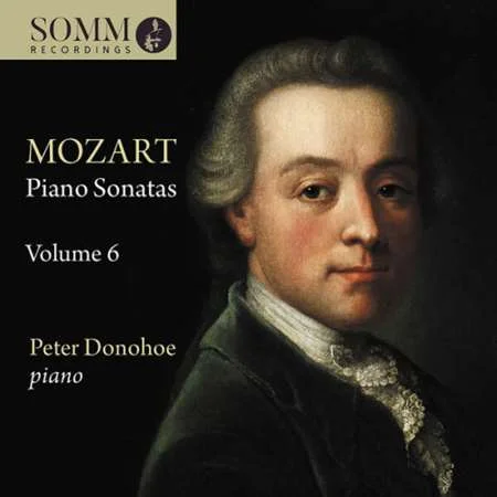 Peter Donohoe - Mozart Piano Sonatas, Vol. 6 (2023)