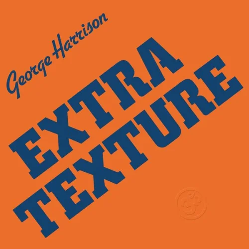George Harrison - Extra Texture (1975/2014/2023)