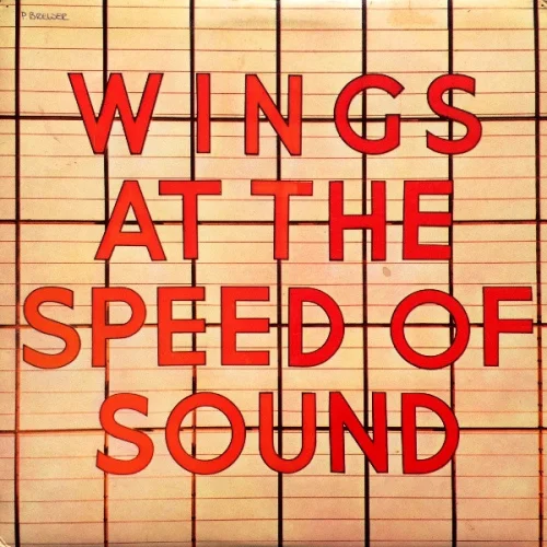 Wings – Wings At The Speed Of Sound (1976/2014)
